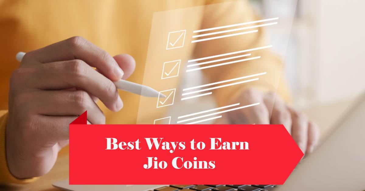 5 Best Ways to Earn Jio Coins Online in India