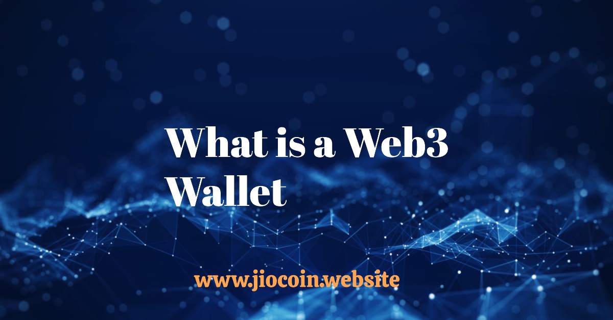 What is a Web3 Wallet Types, Security, and Earning Tips